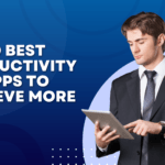 10 BEST PRODUCTIVITY APPS